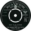 7inch Record MAMAS & PAPAS - Safe In My Garden / Too Late RCA1710 RCA Victor 1968 UK Rock Used