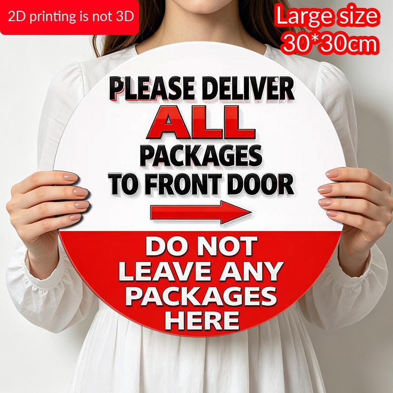 2D Flat, 1pc Round Aluminum Hanging Sign, Vintage Decorative Plaque with "Please Deliver All Packages to the Front Door, Do Not Leave Any Packages