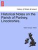 Книга Historical Notes On the Parish of Partney, Lincolnshire.