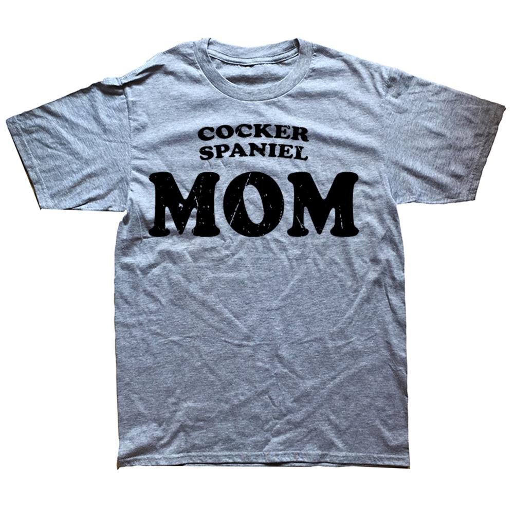 Funny Cocker Spaniel Mom Dog Mother Cute Pet Tshirts Men Womens Fashion Casual Tshirt 100 Cotton Loose Oversized T Shirt