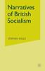 Книга Narratives of British Socialism