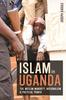 Книга Islam In Uganda : The Muslim Minority, Nationalism & Political Power