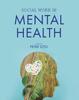 Книга Social Work In Mental Health