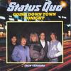 7-дюймовая пластинка STATUS QUO - Going Down Town Tonight (Новый Versio QUO15 Vertigo 1984 UK Рок Б/У