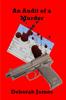 Книга An Audit Of A Murder by Deborah James - Paperback