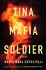 Книга Tina, Mafia Soldier