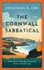 Книга The Cornwall Sabbatical : Observations Through a Returning Pirate's Kaleidoscope