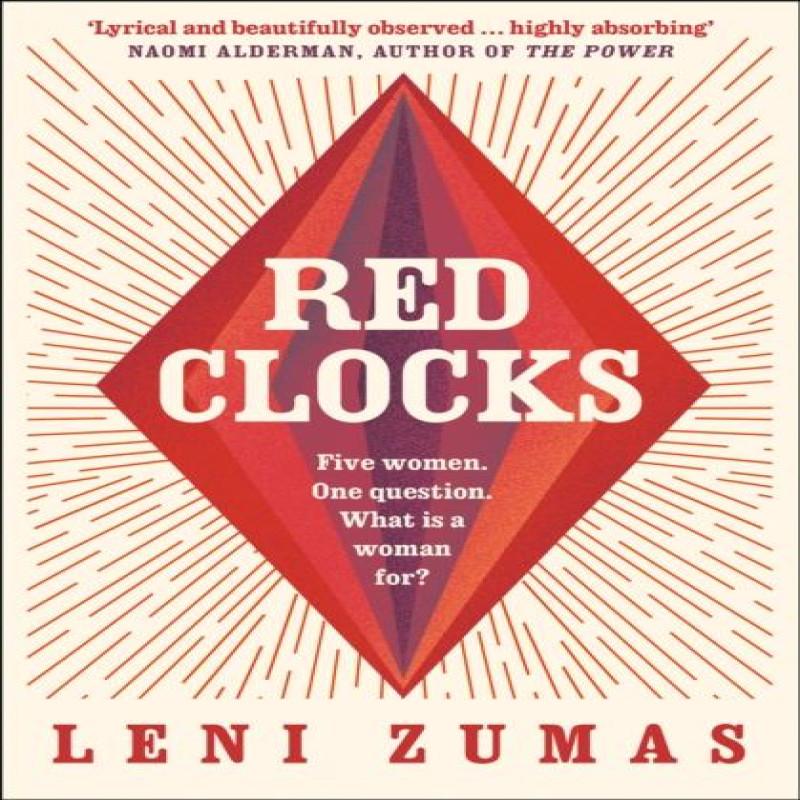 Red Clocks by Leni Zumas Paperback Book 9780008209865
