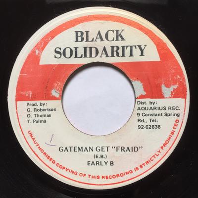 7-дюймовая пластинка EARLY B Gateman Get Fraid NONE Черная Solidarit Ямайка Регги Ска Даб Б/у