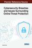 Книга Cybersecurity Breaches and Issues Surrounding Online Threat Protection