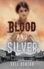 Книга Blood and Silver