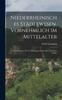 Книга Niederrheinisches Stadtewesen, Vornehmlich Im Mittelalter : Untersuchungen Zur Verfassungsgeschichte Der Clevischen Stadte