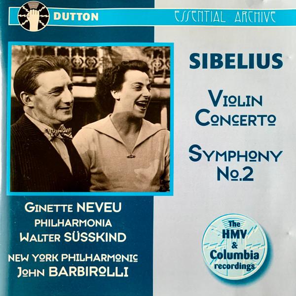 CD SIBILIUS, NEVEU, SUSSKIND; БАРБИ - Концерт для скрипки / Симфония № 2 соль мажор CDEA5016 Dutton 1998 Великобритания Классика Б/у