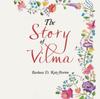 Книга The Story of Vilma