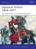 Книга Japanese Armies 1868-1877 : The Boshin War and Satsuma Rebellion