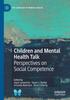 Книга Children and Mental Health Talk : Perspectives On Social Competence