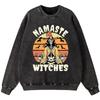 Namaste Witches Women'S Vintage Washed Cotton Sweatshirt Street Thin Style Pullover Crewneck Hoodie Oversize