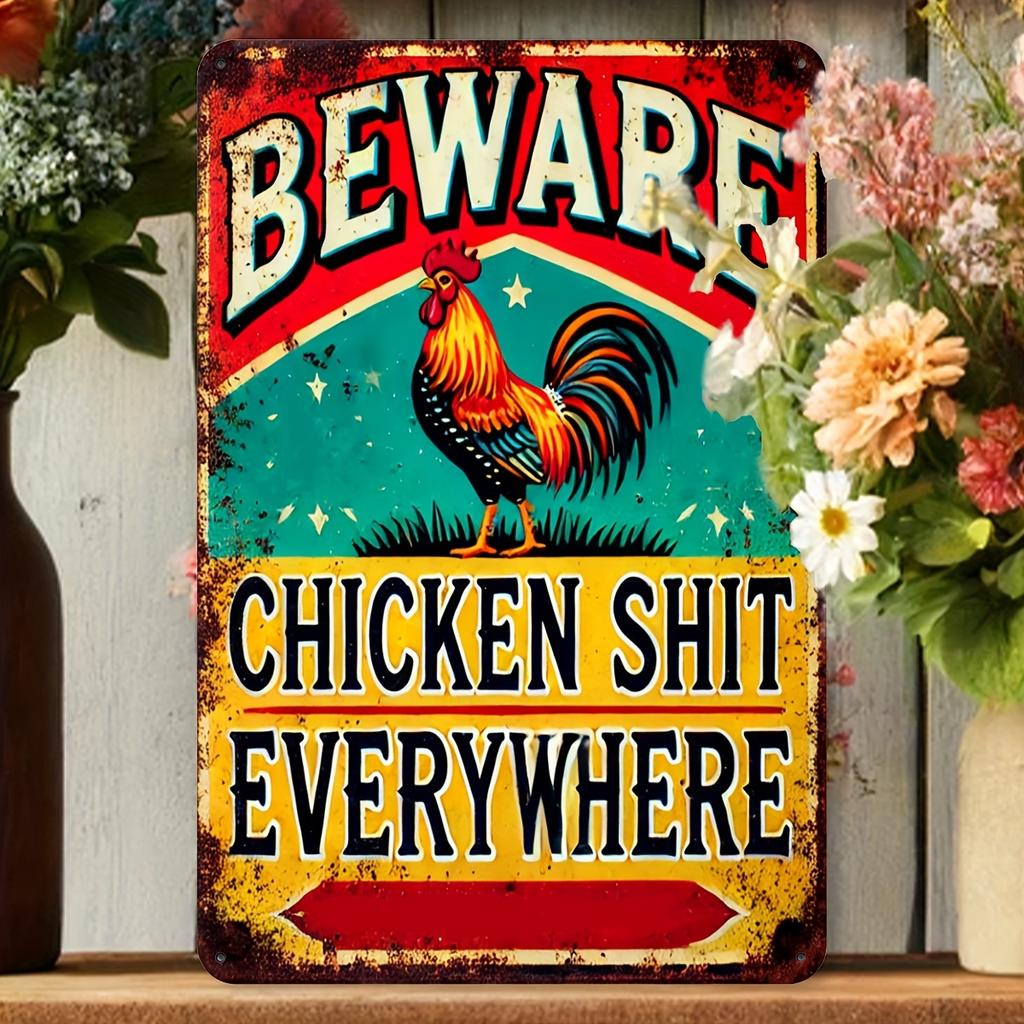 An Antique "Beware of Chicken Poop Everywhere" Aluminum Sign, 8x12 Inch - Rustic Metal Plate for Outdoor Patio Backyard Doorway