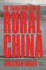 The The Transformation of Rural China Book