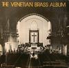 Виниловая пластинка THOMAS STEVENS  MARIO GUARNERI  M  Альбом The Venetian Brass AV1007 Avant Records США Классика Б/У