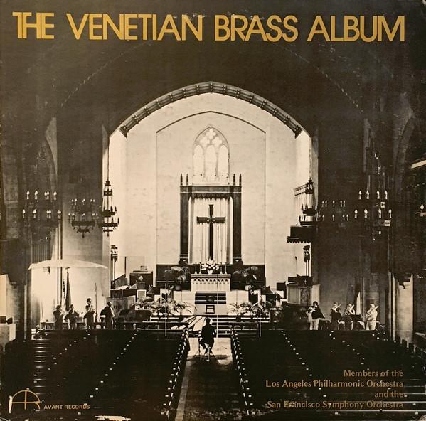 Виниловая пластинка THOMAS STEVENS MARIO GUARNERI M Альбом The Venetian Brass AV1007 Avant Records США Классика Б/У