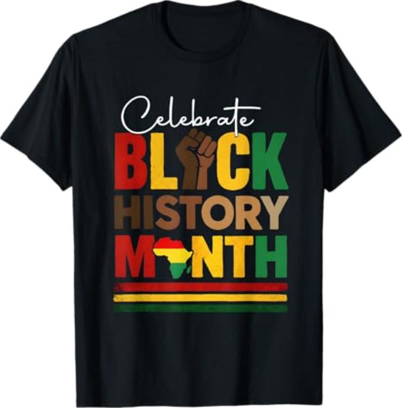 Футболка celebrate Black History Month & Juneteenth African American