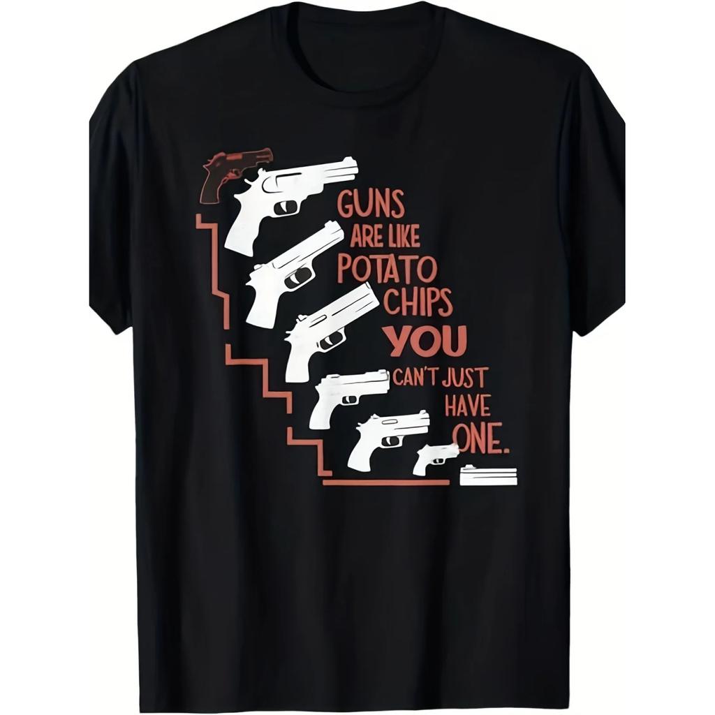 Guns Are Like Potato Chips T Shirt Women Short Sleeve Casual Top Funny Gun Graphic Humor Slogan Comfortable for Everyday Wear