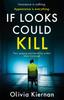 Книга If Looks Could Kill