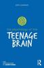 Книга The Psychology of the Teenage Brain