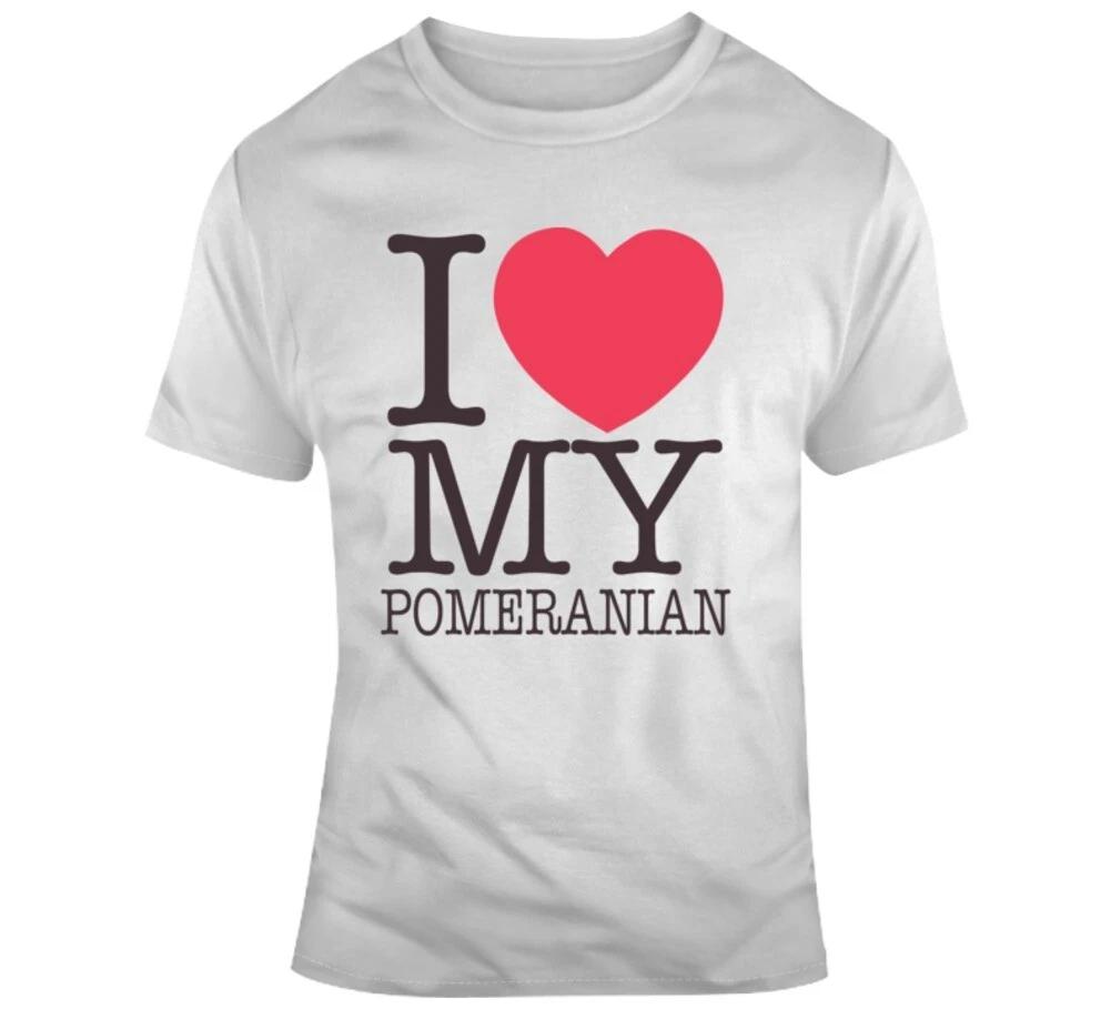 I Love My Pomeranian Dog Gift T Shirt Mens Kids Womens Boys girls children