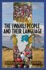 Книга The Swahili People and Their Language : A Teaching Handbook