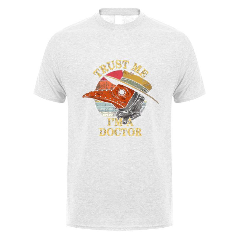 Cool Trust Me Im A Doctor T Shirt Unisex Cotton Funny Tshirt Short Sleeves Halloween Plague Doctor Tees Streetwear Tops Dy328