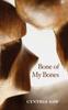 Книга Bone Of My Bones by Cynthia Gaw - Hardback