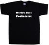 World's Best Podiatrist T-Shirt