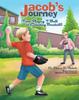 Книга Jacob's Journey : (From Playing T-Ball To Coaching Baseball)