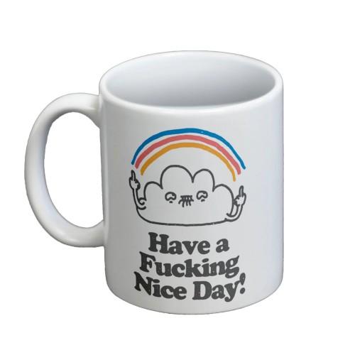 Vo Maria Have A Fucking Nice Day Mug