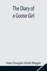 Книга The Diary of a Goose Girl