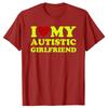 Футболка «Я люблю свою аутичную подругу», забавные футболки для бойфренда с месяцем осведомленности об аутизме, повседневные базовые футболки с круглым вырезом