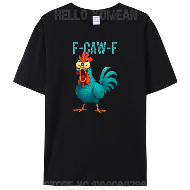 F-CAW-F Забавная Курица Петух Сельскохозяйственное Животное Юмор Птица Женская Мужская Хлопковая Футболка Повседневная Уличная Одежда Футболки Хипстерские Топы