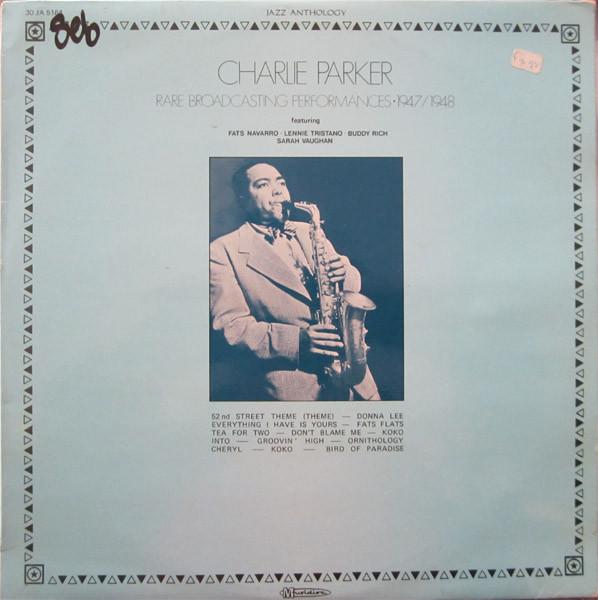 LP Пластинка ЧАРЛИ ПАРКЕР Редкие радиовещательные выступления 1947 JA5164 MUSIDISC 1975 Франция Джаз Б/у