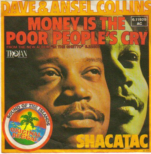 7-дюймовая пластинка DAVE ANSEL COLLINS Money Is The Poor Peoples Cry Sha 611929AC Trojan Records 1976 Германия Регги Ска Даб Б/у