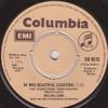 7-дюймовая пластинка IRIS WILLIAMS, NEIL RICHARDSON & HI - Он был прекрасен (Каватина) DB9070 Columbia 1979 Великобритания Поп Б/у