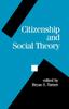 Книга Citizenship and Social Theory