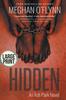 Книга Hidden : Large Print : 5
