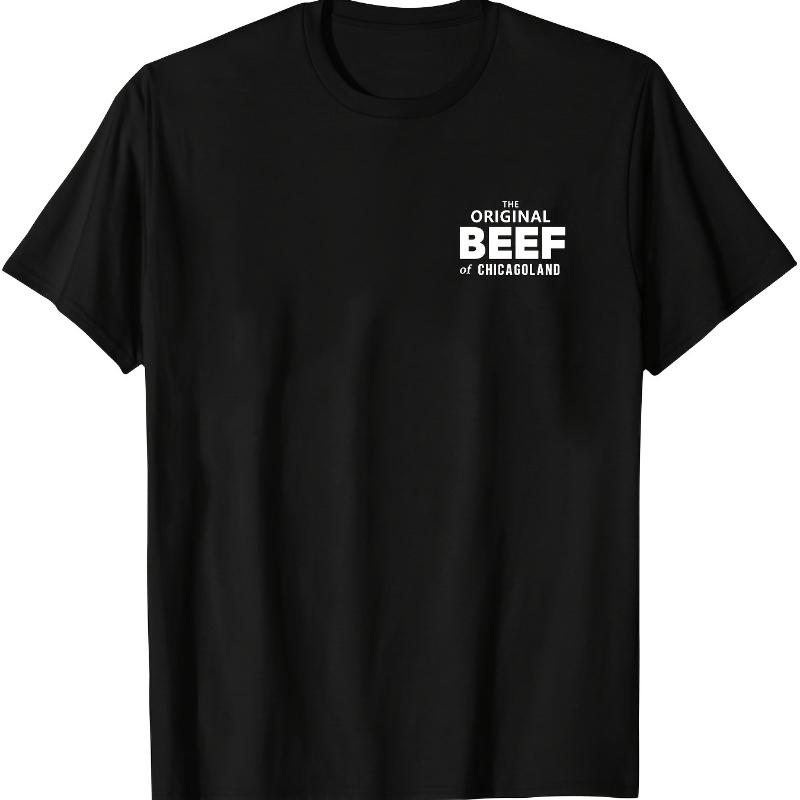 The Original Beef of Chicagoland T-Shirt Breathable Cool, Comfortable Wear,Daily Casua