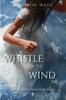 Книга Whistle for the Wind