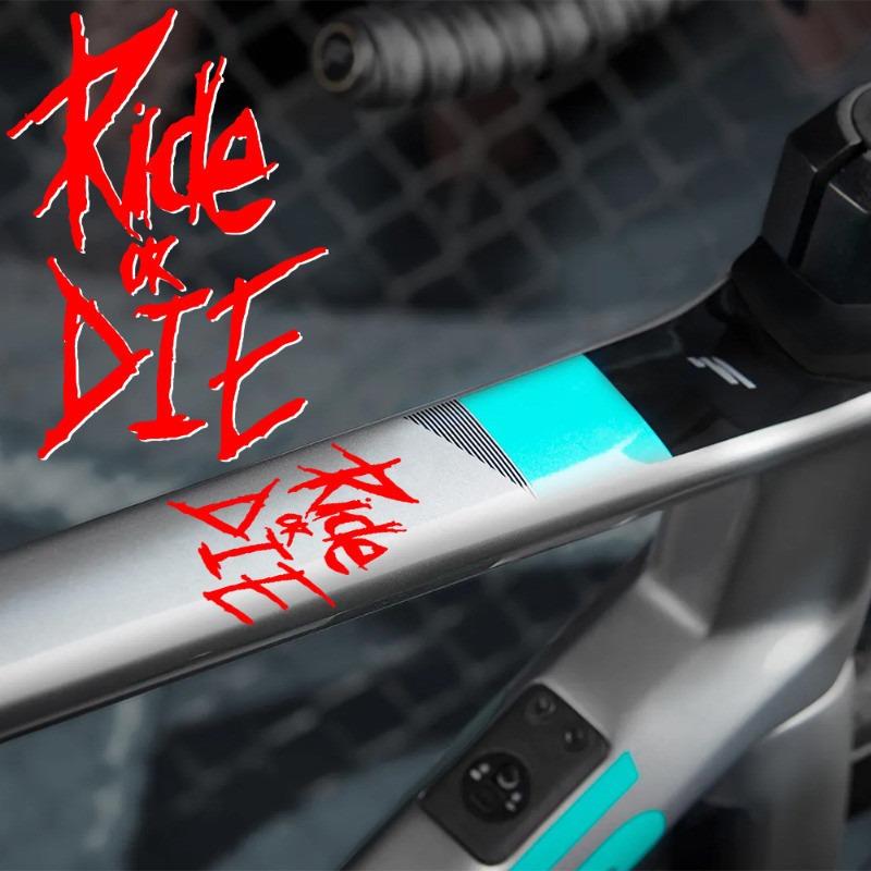1 шт. Наклейки на раму велосипеда 'Ride or Die' Водонепроницаемые виниловые наклейки на верхнюю трубу велосипеда для MTB Велосипедные Декоративные Мотоциклетные Аксессуары