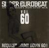 CD РАЗНЫЕ ИСПОЛНИТЕЛИ - Super Eurobeat Vol. 60 - Юбилейный AVCD10060 Avex Trax 1995 Япония Танцевальная и Электронная Музыка Б/У