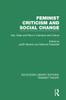 Книга Feminist Criticism and Social Change (RLE Feminist Theory) : Sex, Class and Race In Literature and Culture