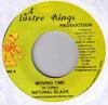 7inch Record NATURAL BLACK / SHADOWZ A.K.A. MARK - Moving Time / No Politics NONE Lustre Kings 2004 Jamaica Reggae, Ska & Dub Used